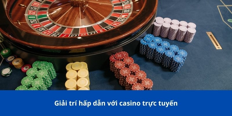 Trang chủ 31 Giải trí hấp dẫn với casino trực tuyến